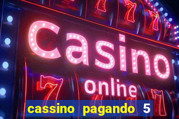 cassino pagando 5 reais no cadastro